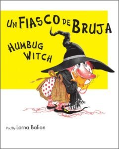 Humbug Witch / Un Fiasco De Bruja Spanish/English (PB)