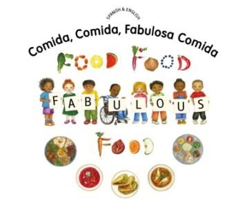 Food Food Fabulous Food in Spanish and English (PB)