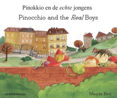 Pinocchio and the Real Boys in Dutch & English (PB)