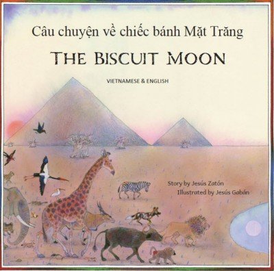 The Biscuit Moon in Vietnamese and English (PB)