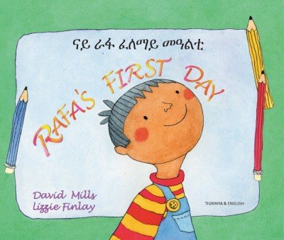 Rafa's First Day in Tigrinya & English (PB)