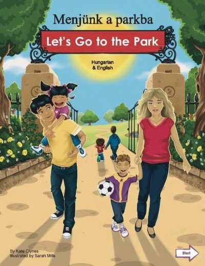 Let's Go to the Park in Hungarian & English