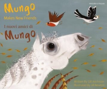 Mungo Makes New Friends in Italian & English (PB)
