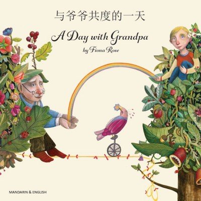 A Day with Grandpa in Chinese & English (PB)