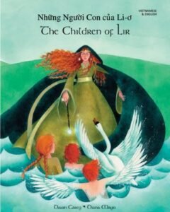 The Children of Lir in Vietnamese & English (PB)