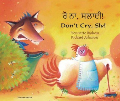 Don't Cry Sly Fox in Panjabi & English (PB)