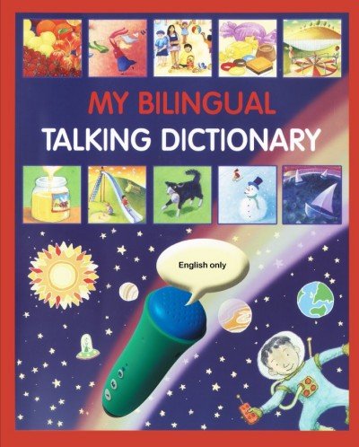 My Bilingual Talking Dictionary - in English only (PB)
