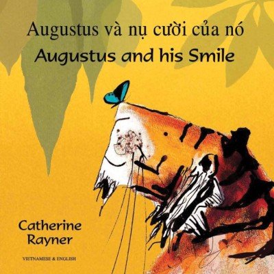 Augustus and his Smile in Vietnamese & English (PB)