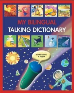 My Bilingual Talking Dictionary - in Scottish & English (PB)