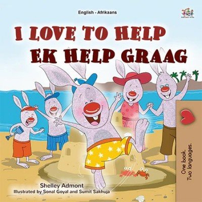 I Love to Help (Ek Help Graag) in Afrikaans & English (PB)