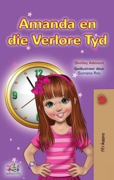 Amanda and the Lost Time  -  in Afrikaans only   (HC)