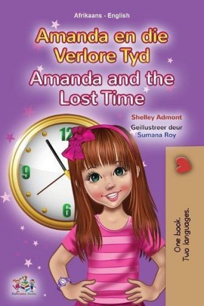 Amanda and the Lost Time  -  in Afrikaans and English   (PB)