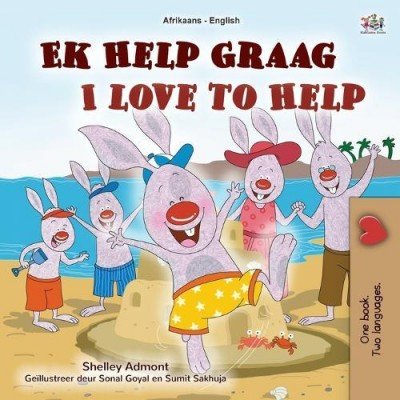 I Love to Help  -  in Afrikaans and English   (PB)