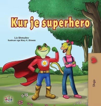 Being a Superhero  -  in Albanian only   (HC)
