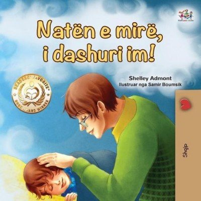 Goodnight, My Love!  -  in Albanian only   (PB)