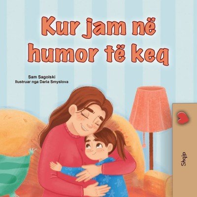 When I am Gloomy  -  in Albanian only   (PB)