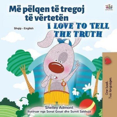 I Love to Tell the Truth - in Albanian and English (PB)