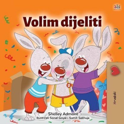I Love to Share  -  in Croatian only   (PB)