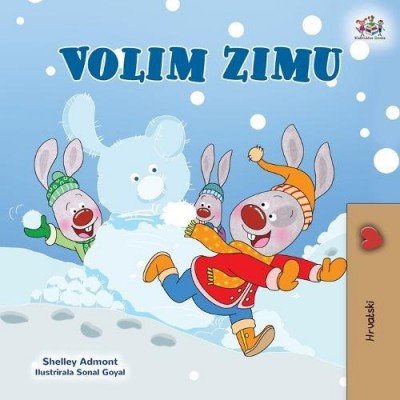 I Love Winter  -  in Croatian only   (PB)