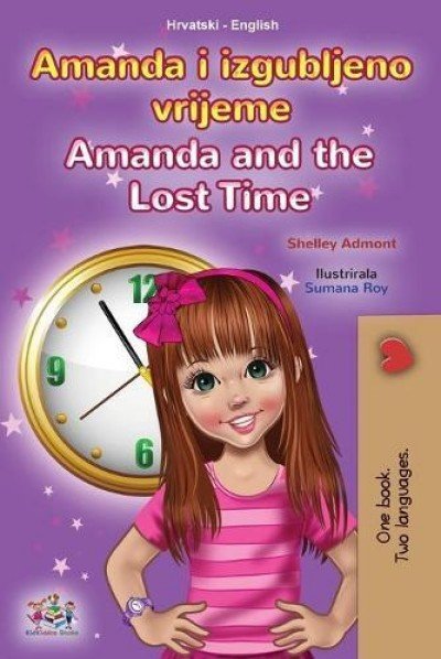 Amanda and the Lost Time  -  in Croatian and English   (PB)