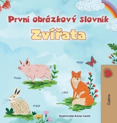 First Picture Dictionary - Animals - in Czech only (HC)