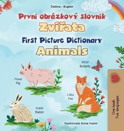 First Picture Dictionary - Animals - in Czech and English (HC)
