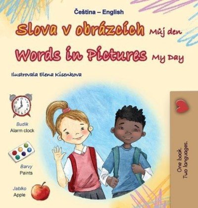 Words in Pictures - My Day - in Czech and English (HC) V2