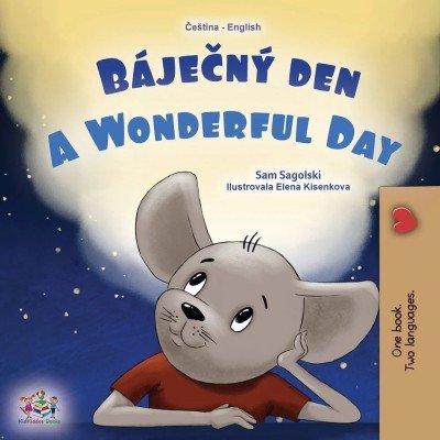 A wonderful Day  -  in Czech and English   (PB)