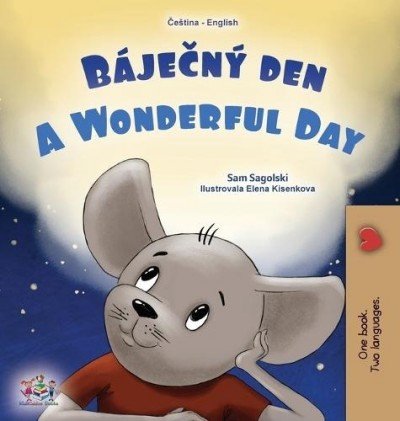 A wonderful Day  -  in Czech and English   (HC)
