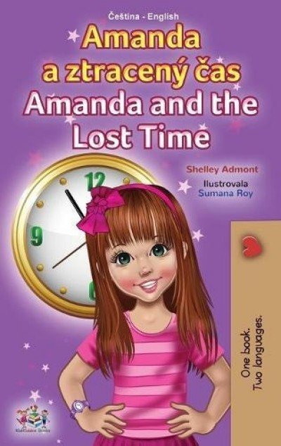 Amanda and the Lost Time  -  in Czech and English   (HC)
