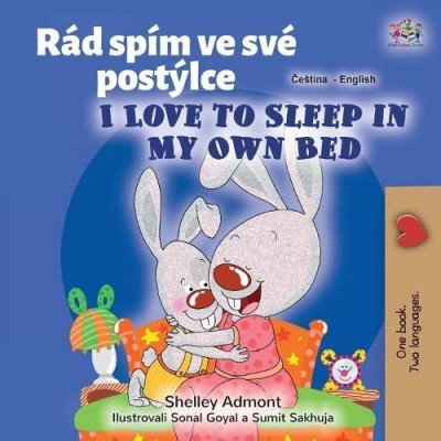 I Love to Sleep in My Own Bed - in Czech and English (PB)