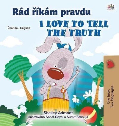 I Love to Tell the Truth - in Czech and English (HC)