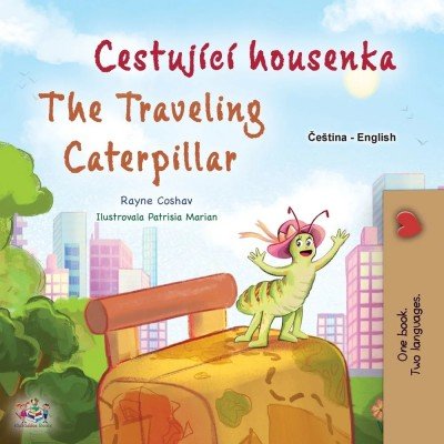 The traveling Caterpillar - in Czech and English (PB)