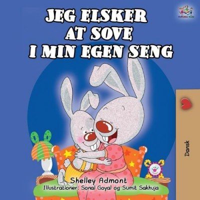 I Love to Sleep in My Own Bed - in Danish only (PB)