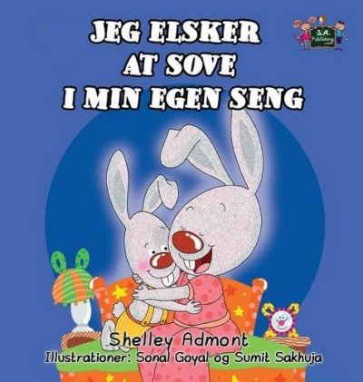 I Love to Sleep in My Own Bed - in Danish only (HC)
