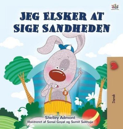 I Love to Tell the Truth - in Danish only (HC)