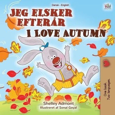 I Love Autumn  -  in Danish and English   (PB)