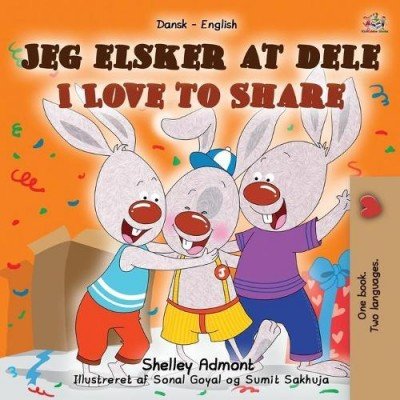 I Love to Share  -  in Danish and English   (PB)