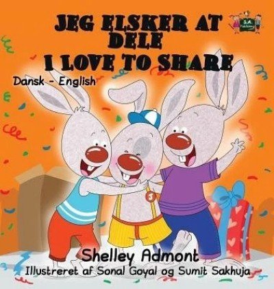I Love to Share  -  in Danish and English   (HC)