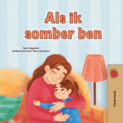 When I am Gloomy  -  in Dutch only   (HC)