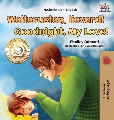 Goodnight, My Love!  -  in Dutch and English   (HC)