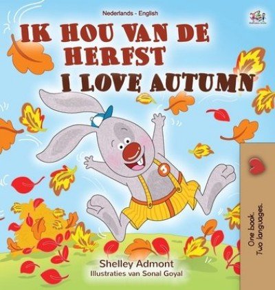 I Love Autumn  -  in Dutch and English   (HC)