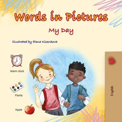 Words in Pictures - My Day - in English only (HC)