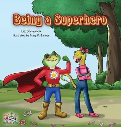 Being a Superhero - in English only (HC)