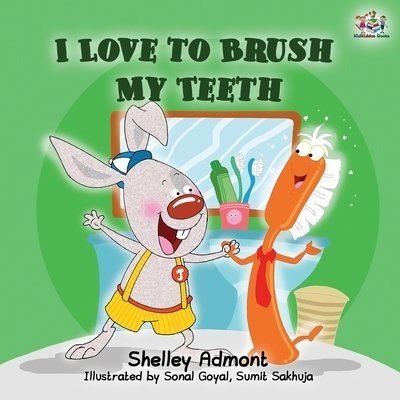 I Love to Brush My Teeth  -  in English only   (PB)