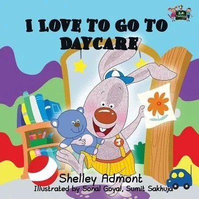 I Love to Go to Daycare  -  in English only   (PB)