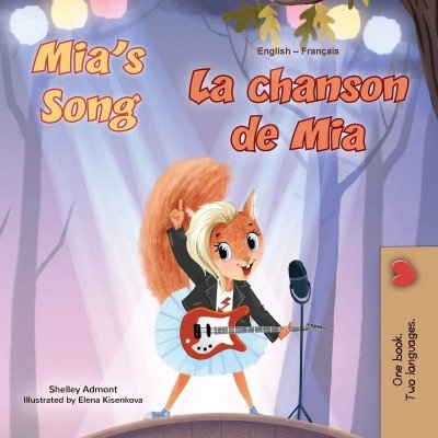 Mia's Song  -  in French and English   (PB)