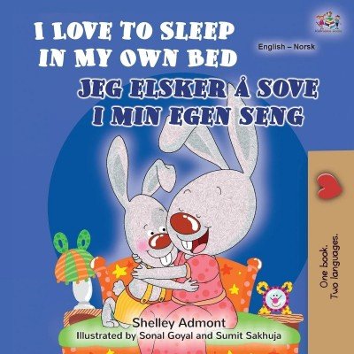I Love to Sleep  -  in My Own Bed  in Norwegian and English  (PB)