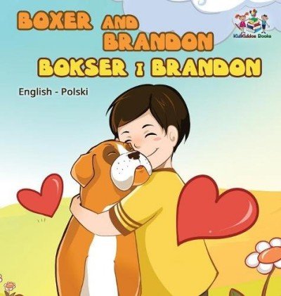 Boxer and Brandon  -  in Polish and English   (HC)