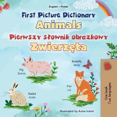 First Picture Dictionary - Animals - in Polish and English (PB)